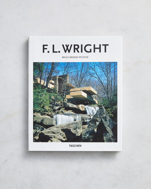 F. L. Wright (Taschen Basic Art Series 2.0) by Bruce Brooks Pfeiffer