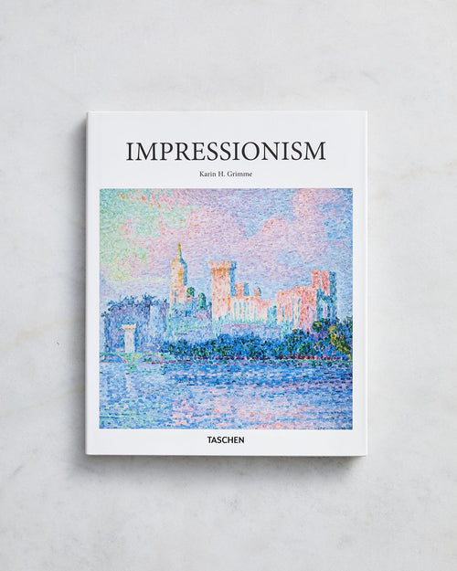 Impressionism (Taschen Basic Art Series 2.0) by Karin H Grimme