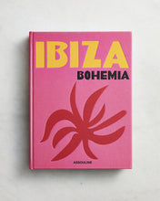 Load image into Gallery viewer, Assouline Ibiza Bohemia by Maya Boyd and Renu Kashyap