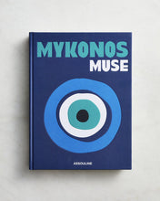 Load image into Gallery viewer, Assouline Mykonos Muse by Lizy Manola